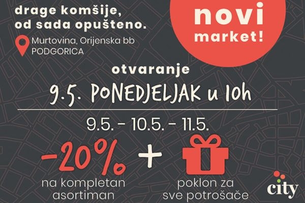 Danes je Domaća trgovina odprla nov objekt City v Podgorici