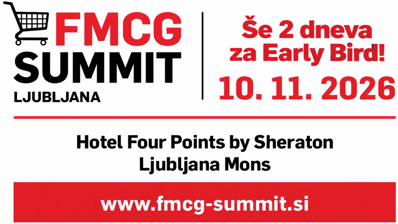 6. FMCG Summit INSTORE Ljubljana, 10. november 2026: Cenejše prijave samo še do petka, 9.oktobra