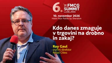 6.FMCG Summit Ljubljana/ RAY GAUL: Kdo danes zmaguje v trgovini na drobno in zakaj ter kaj lahko iz tega potegne Slovenija?