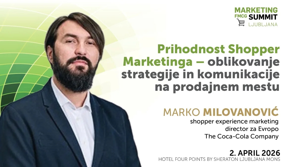 MARKETING (FMCG) Summit, 2. 4. 2026 – predstavljamo govornika: Mario Milovanović, (Coca-Cola)
